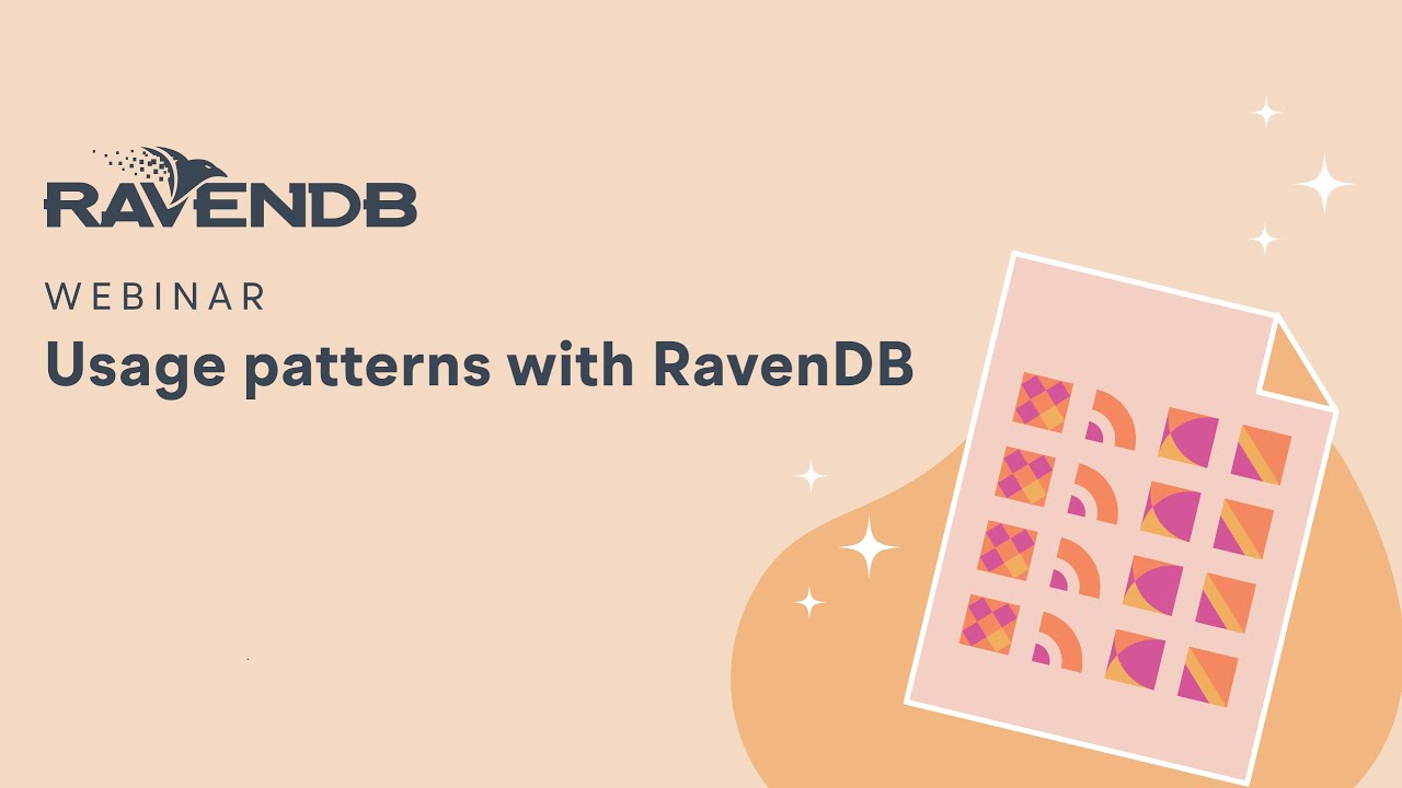 Usage patterns with RavenDB
