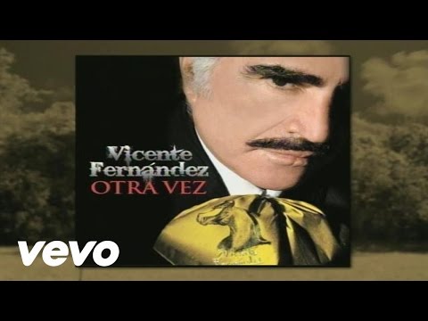 Vicente Fernández - Soy México (Cover Audio)