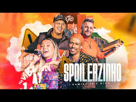 Kamisa 10 - Spoilerzinho part. Gica | Na Vibe do K10 RJ