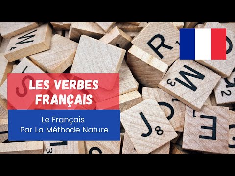 (17/50) French by the Nature Method (Le Français Par La Méthode Nature) | Les Verbes Français