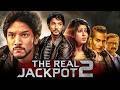 The Real Jackpot 2 South Hindi Dubbed Movie Gautham Karthik Ashrita