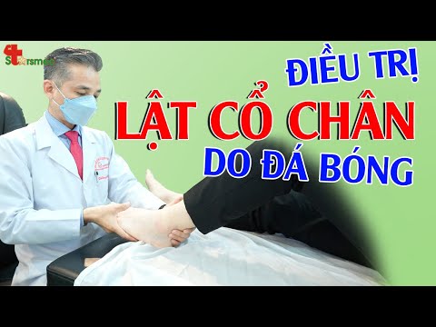 Lật cổ chân do đá bóng - Điều trị thế nào? 