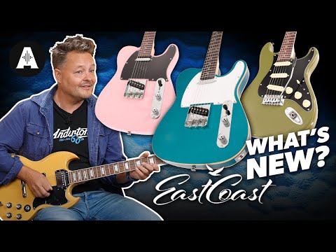 What's New From Eastcoast!? - Our Favourite Budget Guitars!
