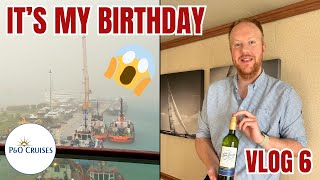 P&O Azura | THUNDERSTORMS & A BIRTHDAY | Day 6 Vlog