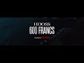 HOOSS // 600 Francs // Clip officiel 2019