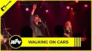 Walking On Cars - Catch Me If You Can  Live @ JBTV
