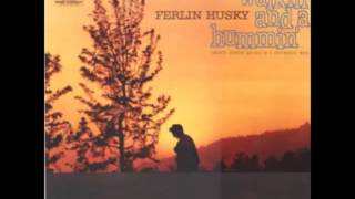 Ferlin Husky - I Lost My Love Today