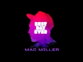 Mac Miller - Donald Trump (Best Day Ever) HQ ...