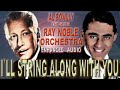 Al Bowlly - I'll String Along with You - Ray Noble & The New Mayfair Dance Orchestra (1934)