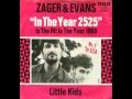 Zager & Evans - In the year 2525 