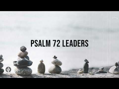 Psalm 72 Leaders | Audio Reading | Our Daily Bread Devotional | April 2, 2024