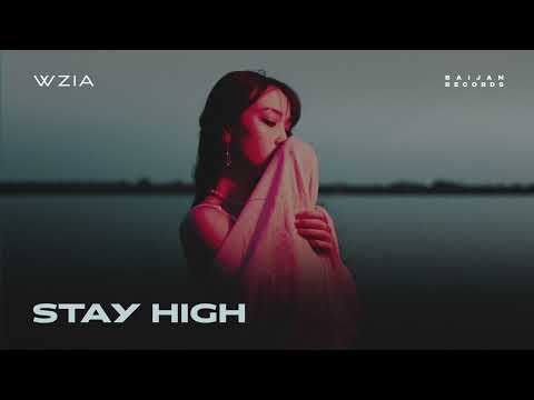 WziA  - Stay High