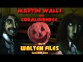 BUILDING THE WALTEN FILES WORLD WITH MARTIN WALLS AND CORALINE HECC