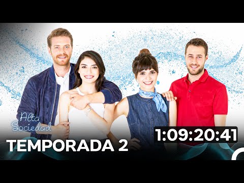 Alta Sociedad Temporada 2 Todos Los Capítulos (Doblado En Español)