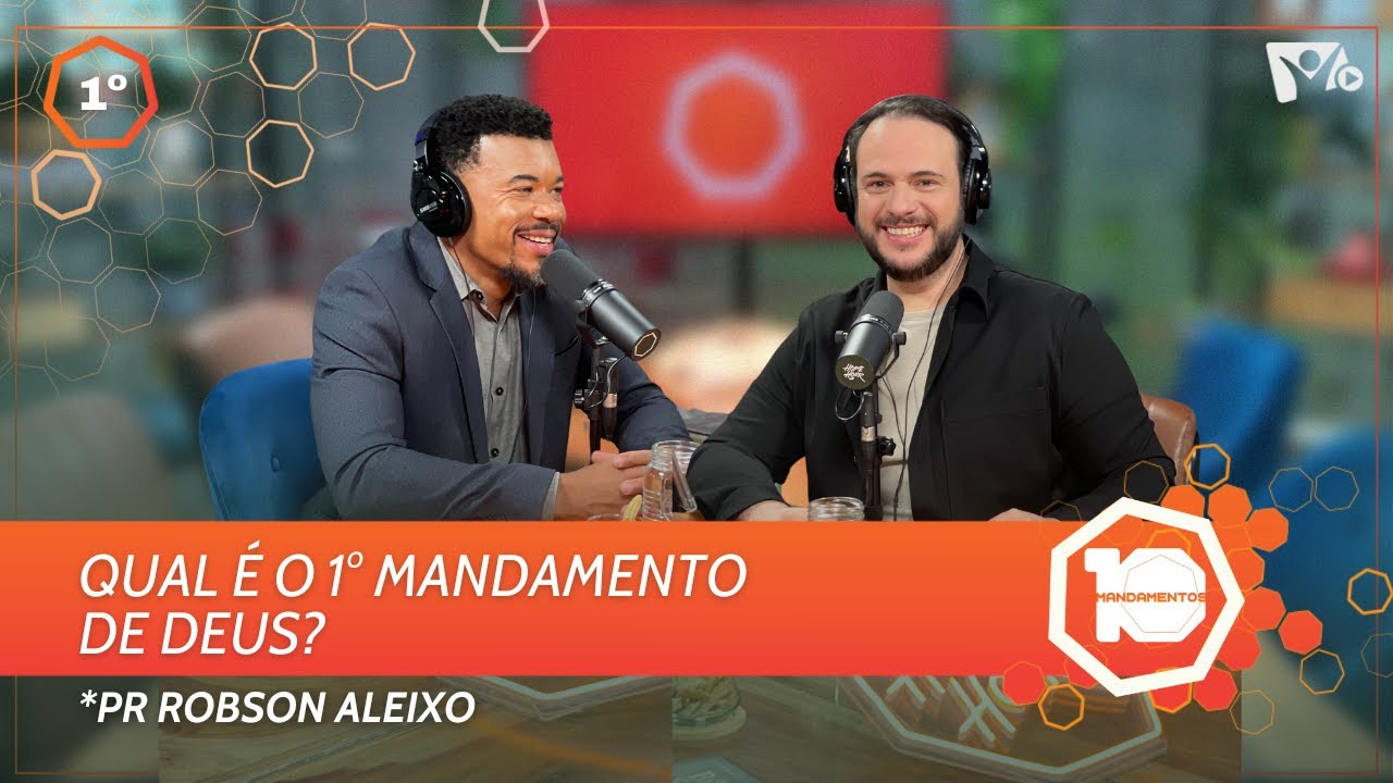 Qual é o 1º mandamento de Deus?  |  Pr Robson Aleixo | HOPE HOUR | #10mandamentos