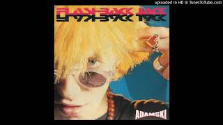 Adamski - Flashback Jack (Punk Rock Mix)