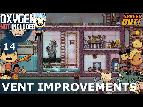 VENT IMPROVEMENTS - Oxygen Not Included: Ep. #14 - The Ultimate Base 2.0 (Spaced Out DLC)