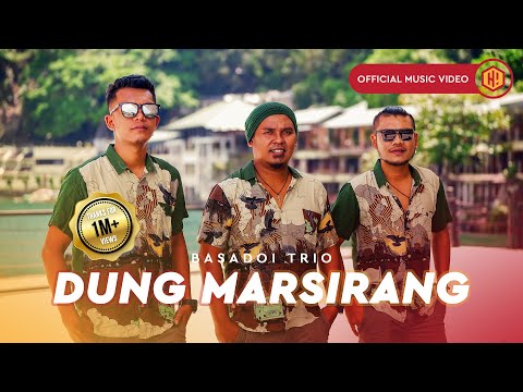 Basadoi Trio - Dung Marsirang (Official Music Video)