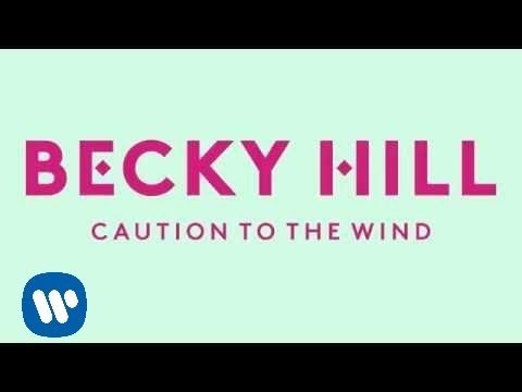 Becky Hill - Caution To The Wind (Official Audio)