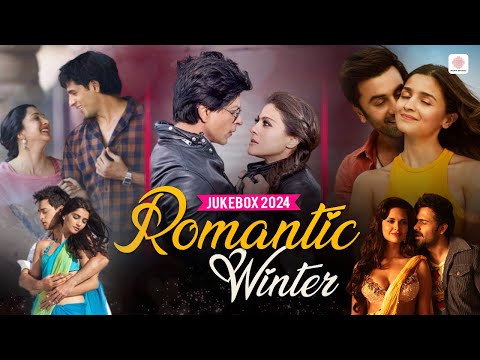 Romantic Winter Songs 2024 | Bahara | Tere Naina | Ranjha | Hawayein | Saibo | Best Of Bollywood
