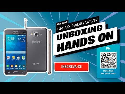 Unboxing Samsung Galaxy Gran Prime Duos TV SM-G530BT + Atualização do Android [PT-BR]
