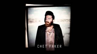 Chet Faker - Burst of Insanity/Clarity