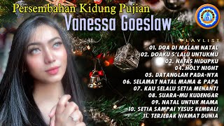 Download lagu Lagu Natal Vanessa Goeslaw || Persembahan Kidung Pujian || Full Album mp3 Download lagu Lagu Natal Vanessa Goeslaw || Persembahan Kidung Pujian || Full Album mp3