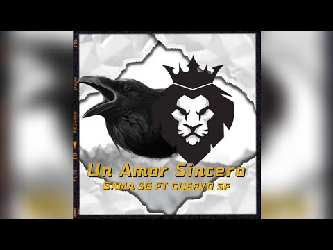 Un Amor Sincero || Gama Sg Feat. @PincheCuervo