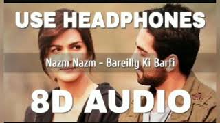 Nazm Nazm In 8D audio