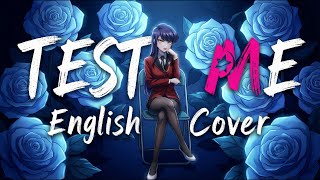 TEST ME (English Cover) - Oshi no Ko Season 3