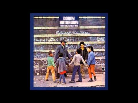 Donny Hathaway - Trying times (Everything Is Everything - 1970) {Chicago}