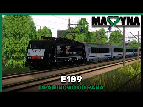 "EuroSprinter" | E189 - Drawinowo od rana | MaSzyna [#177]