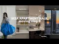 IKEA APARTMENT HAUL ORGANIZATION More Unpacking Move In Vlog 3