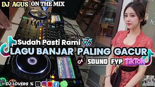 Download lagu DJ AGUS TERBARU LAGU BANJAR PALING GACUR SUDAH PASTI RAMI SOUND FYP TIKTOK  FULL BASS !! mp3