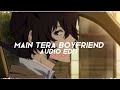 Main Tera Boyfriend Raabta Edit Audio