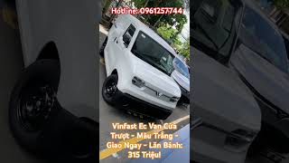 ✅VinFast EC Van Cửa Trượt Màu Trắng Chỉ 315 Triệu Lăn Bánh | Xe Sẵn Giao Ngay! 