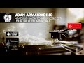 Joan Armatrading - Heading Back To New York City - Live at the Royal Albert Hall
