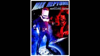 RoMak & the Space Pirates - Max Neptune Theme Song