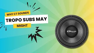 Why CT Sounds Tropo Subs May Fail You
