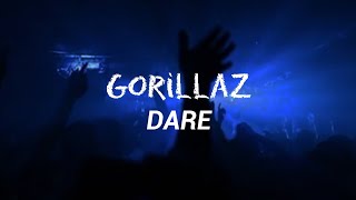 Gorillaz - DARE (Lyrics)
