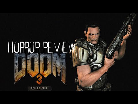 Horror Review: Doom 3 BFG Edition