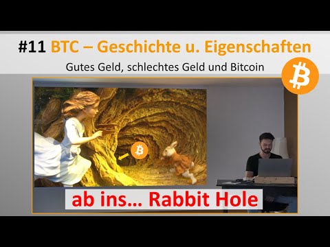 Live-Vortrag Geld/Bitcoin #11 - Bitcoin: Geschichte und Eigenschaften