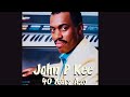 John P, Kee - Getting My House In Order