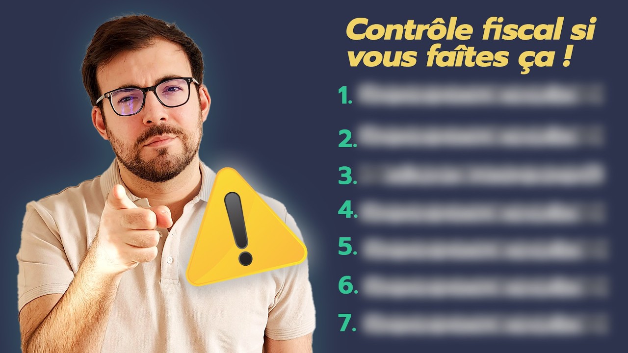 7 éléments qui déclenchent un contrôle fiscal 🚨