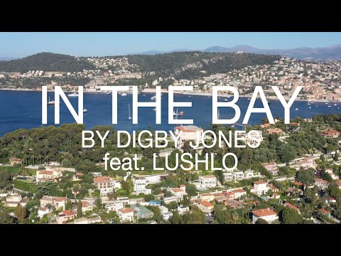 Digby Jones - In The Bay (Close Your Eyes, Sit Back & Imagine Ambient Mix)