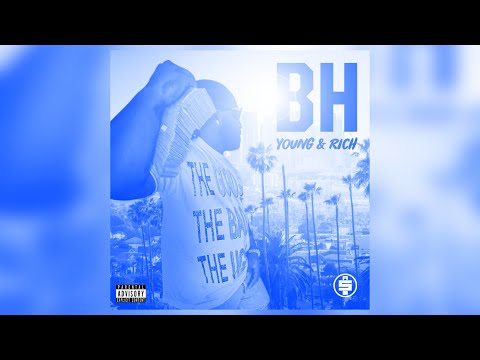 [New Music] BH - Young & Rich 🔵💰