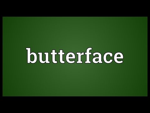 Butterface Def