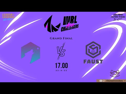 WRL Asia Challengers Grand Final :Faust Team vs Chesinf Dream: