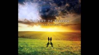 Robert De Boron - All On The Table (Feat. Magnetic North & Taiyo Na)
