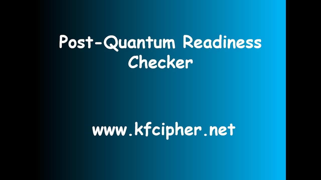 Post Quantum Readiness Checker tool